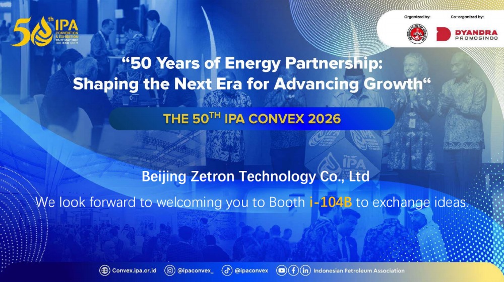 Zetron Invites You to Join Us at IPA Convex 2026 in Indonesia to Explore New Solutions for Oil and Gas Safety Inspection